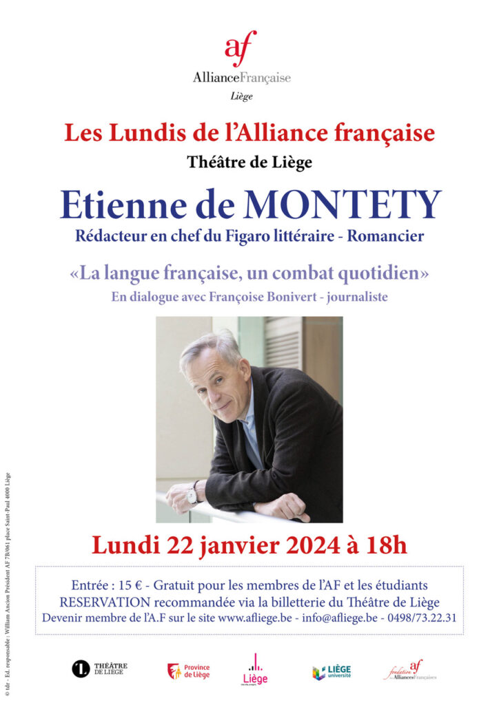 Étienne de Montety lundi 22 janvier 2024 Théâtre de Liège 18h